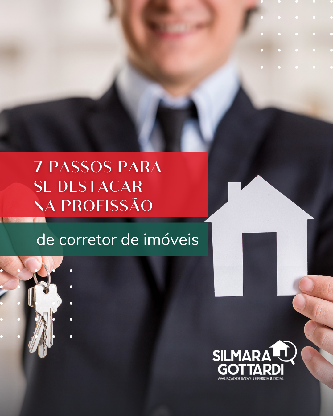 7 passos para se destacar na profissão de corretor de imóveis